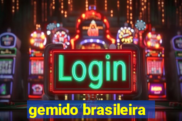 gemido brasileira